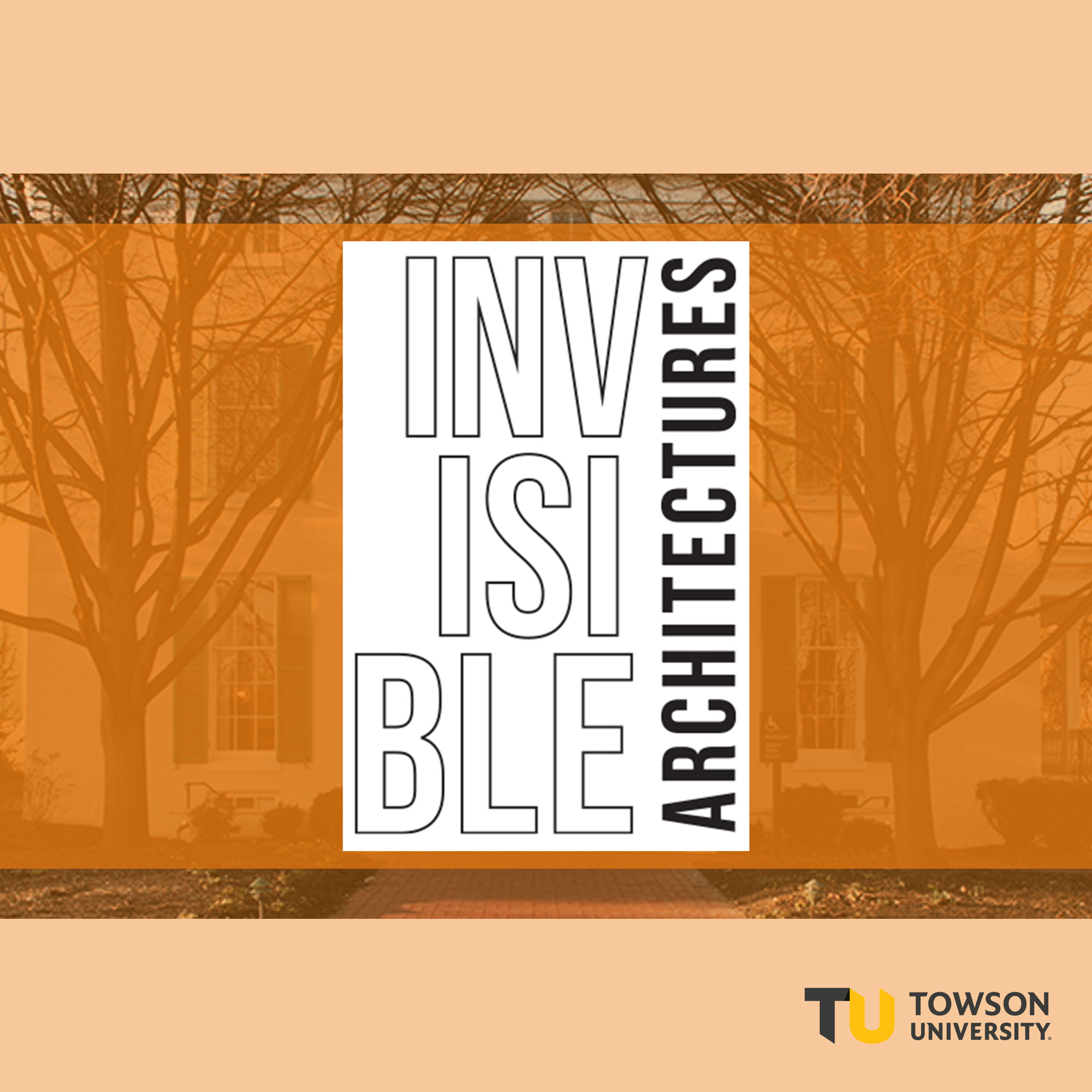 A promo graphic that says Invisible Architectures and a rust-colored screen with trees on it.